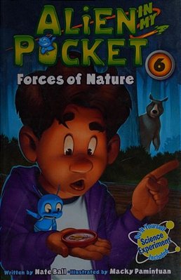 Alien In My Pocket #6: Forces Of Nature-..