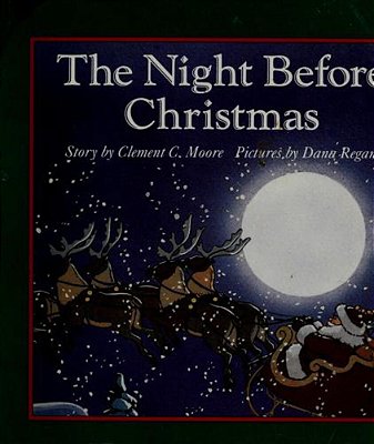 The Night Before Christmas Board Book: A Christmas Holiday Book For Kids-..