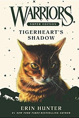 Warriors Super Edition: Tigerheart's Shadow-..