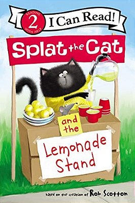 Splat The Cat And The Lemonade Stand-..