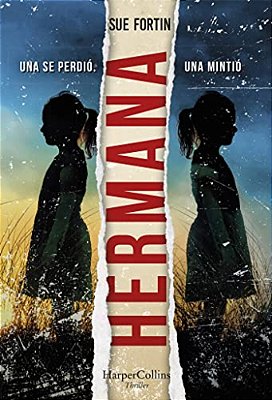 Hermana (Sister Sister - Spanish Edition)-..