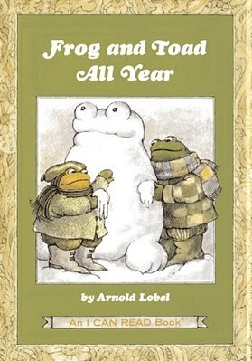 Frog And Toad All Year: From The Classic Animal Friendship And Adventure Series, Great For Growing Reading Skills And Early Literacy Development For K-..