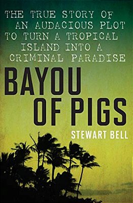 Bayou Of Pigs-..