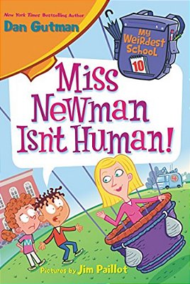 Miss Newman Isn't Human!-..