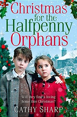 Christmas For The Halfpenny Orphans-..