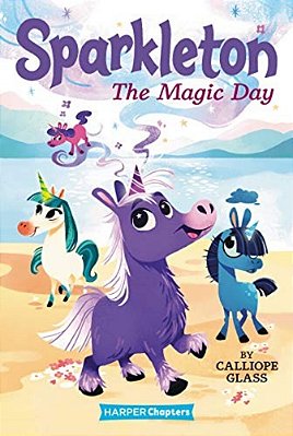 Sparkleton: The Magic Day-..