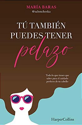 Tú También Puedes Tener Pelazo-..