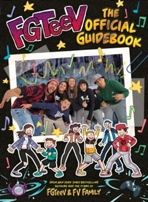Fgteev: The Official Guidebook-..