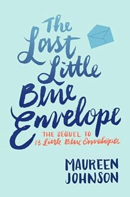 The Last Little Blue Envelope-..