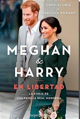 Meghan Y Harry. En Libertad (Finding Freedom - Spanish Edition)-..