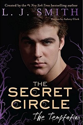 The Secret Circle: The Temptation-..