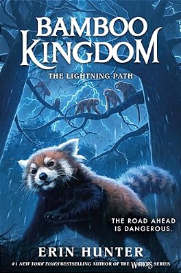 Bamboo Kingdom #5: The Lightning Path-..