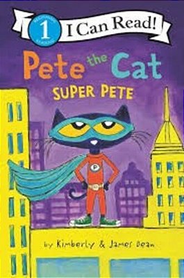 Pete The Cat: Super Pete-..
