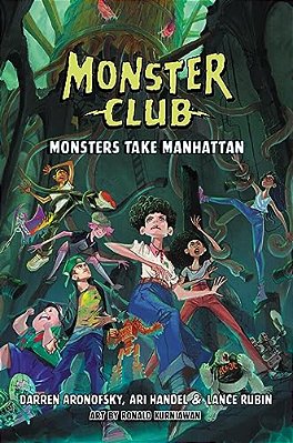 Monster Club: Monsters Take Manhattan-..