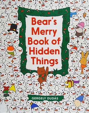 Bear's Merry Book Of Hidden Things: Christmas Seek-And-find: A Christmas Holiday Book For Kids-..