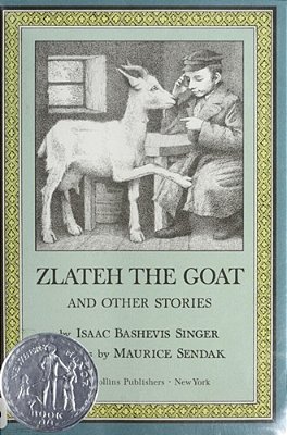 Zlateh The Goat And Other Stories: A Newbery Honor Award Winner-..