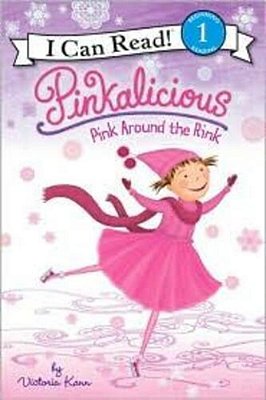 Pinkalicious: Pink Around The Rink: A Winter And Holiday Book For Kids-..