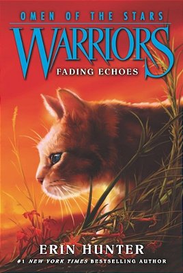 Warriors: Omen Of The Stars #2: Fading Echoes-..