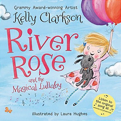 River Rose And The Magical Lullaby-..
