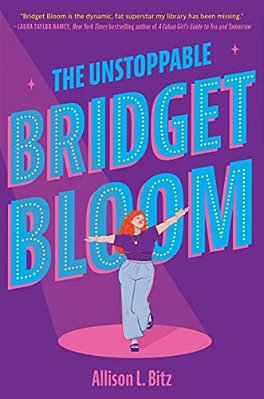 The Unstoppable Bridget Bloom-..
