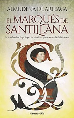 El Marqués De Santillana-..
