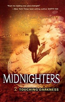 Midnighters #2: Touching Darkness-..