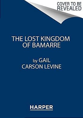 The Lost Kingdom Of Bamarre-..