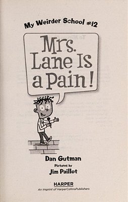 Mrs. Lane Is A Pain!-..