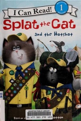 Splat The Cat And The Hotshot-..
