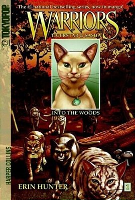Warriors: Tigerstar And Sasha #1: Into The Woods-..