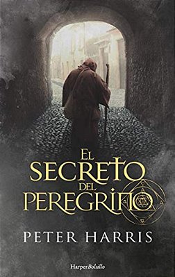 El Secreto Del Peregrino (The Pilgrim's Secret - Spanish Edition)-..