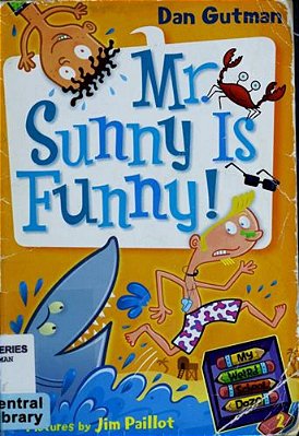 My Weird School Daze #2: Mr. Sunny Is Funny!-..