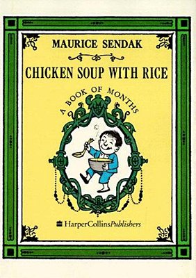 Chicken Soup With Rice: A Book Of Months-..