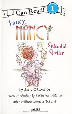 Fancy Nancy: Splendid Speller-..