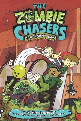 The Zombie Chasers #3: Sludgment Day-..