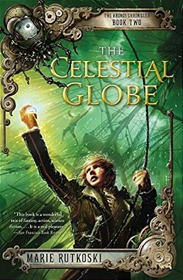The Celestial Globe: The Kronos Chronicles: Book II-..
