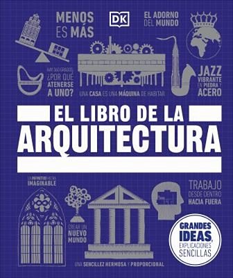 El Libro De La Arquitectura (The Architecture Book)-..
