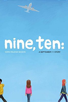 Nine, Ten: A September 11 Story-..