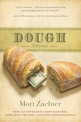 Dough: A Memoir-..