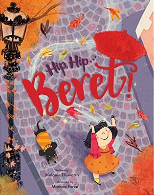 Hip, Hip... Beret! Touch-And-feel Storybook-..