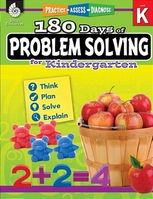 180 Days(tm) Problem Solving For Kindergarten: Practice, Assess, Diagnose-..