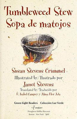 Tumbleweed Stew/Sopa De Matojos: Bilingual English And Spanish-..