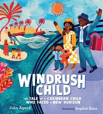 Windrush Child: The Tale Of A Caribbean Child Who Faced A New Horizon-..