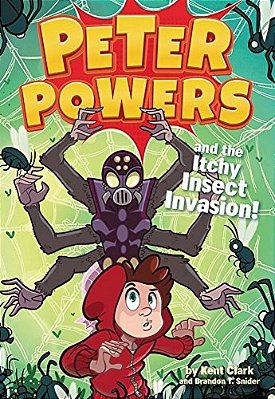 Peter Powers And The Itchy Insect Invasion!-..