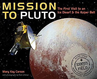 Mission To Pluto: The First Visit To An Ice Dwarf And The Kuiper Belt-..