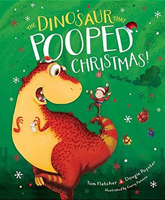 The Dinosaur That Pooped Christmas!-..