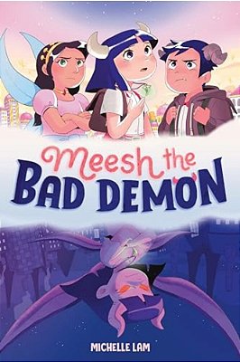 Meesh The Bad Demon #1: (A Graphic Novel)-..