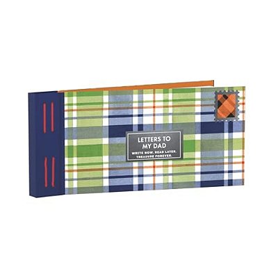 Inspired Letters To My Dad: Write Now. Read Later. Treasure Forever. -..