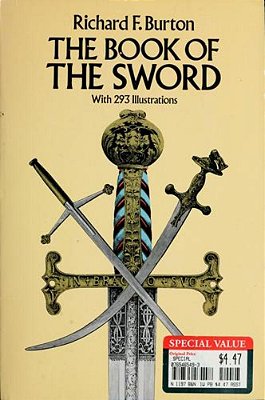 The Book Of The Sword: With 293 Illustrations-..