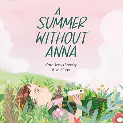 A Summer Without Anna-..